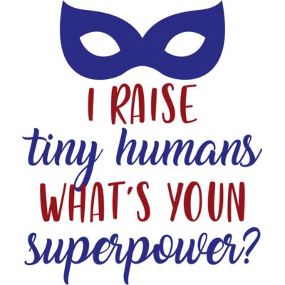 I raise tiny humans Thumbnail